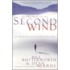 The Promise of the Second Wind