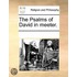 The Psalms Of David In Meeter.