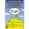 The Psychology of the Simpsons door Alan Brown