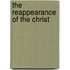The Reappearance Of The Christ