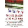 The Red Dragon & the West Wind door Tom Sloper