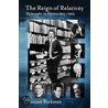 The Reign Of Relativity Osps C door Thomas Ryckman