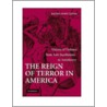 The Reign of Terror in America door Rachel Hope Cleves