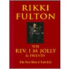 The Rev. I M Jolly And Friends door Rikki Fulton