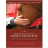 The Revolution in Horsemanship door Robert M. Miller