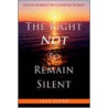 The Right Not To Remain Silent door Jack T. Stern