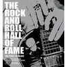 The Rock and Roll Hall of Fame door Holly George-Warren