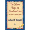 The Rover Boys on Land and Sea by Arthur M. Winfield