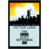 The Savage Quiet September Sun door Victor Lana