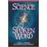 The Science of the Spoken Word