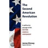 The Second American Revolution by James Kinney