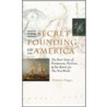 The Secret Founding Of America by Nicholas Hagger