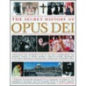 The Secret History of Opus Dei door Maggy Whitehouse