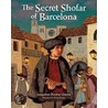 The Secret Shofar of Barcelona door Jaqueline Dembar Greene