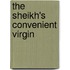 The Sheikh's Convenient Virgin