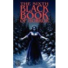 The Sixth Black Book Of Horror by Reggie Oliver