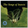 The Songs Of Insects [with Cd] by Wil Hershberger