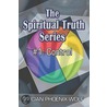 The Spiritual Truth Series # 1 door Lucian Phoenix-Wolf