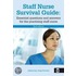 The Staff Nurse Survival Guide