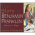 The Story Of Benjamin Franklin