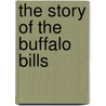 The Story of the Buffalo Bills by Scott Caffrey