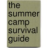 The Summer Camp Survival Guide door Ron Defazio
