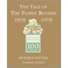 The Tale Of The Flopsy Bunnies door Potter Beatrix