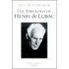 The Theology Of Henri De Lubac door Hans Urs Von Balthasar