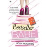 Bestseller babe by Holly Mcqueen