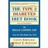 The Type Ii Diabetes Diet Book door Robert E. Kowalski
