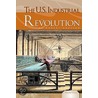 The U.S. Industrial Revolution door Robert Grayson