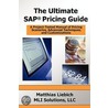The Ultimate Sap Pricing Guide door Matthias Liebich