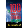 De 100 grootste gevaren op aarde