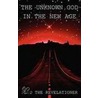 The Unknown God In The New Age door Fred The Revelationer