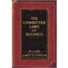 The Unwritten Laws Of Business by W.J. King