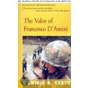 The Valor of Francesco D'Amini door Dominic N. Certo