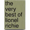 The Very Best of Lionel Richie door Onbekend