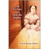 The Victims of Jack the Ripper door Neal Stubbings Shelden