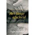 Het lange afscheid