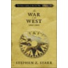 The War in the West, 1861-1865 by Stephen Z. Starr