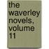 The Waverley Novels, Volume 11