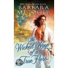 The Wicked Ways of a True Hero door Barbara Metzger