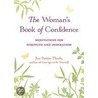 The Woman's Book Of Confidence by Sue Patton Thoele