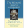 The Women's Passover Companion by Sharon Cohen Anisfeld