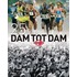25 jaar Dam tot Dam loop
