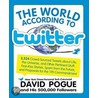 The World According to Twitter by David Pogue