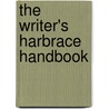 The Writer's Harbrace Handbook by Winifred Bryan Horner