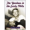 The Yankees in the Early 1960s door William J. Ryczek