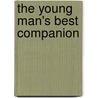 The Young Man's Best Companion door Amos W. Warren
