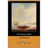 The Young Trawler (Dodo Press) by Robert Michael Ballantyne
